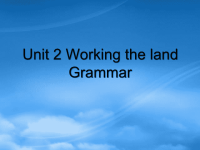 高中英语：Working the landGrammar课件（新人教必修4）