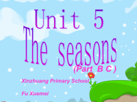 BUnit5Theseasons(BC部分)课件(牛津小学英语课件)