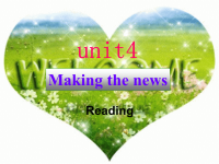 人教版英语高中必修五Unit 4 Making the news reading 课件