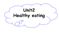 高中英语Unit 2 Healthy eating Reading PPT课件