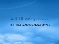 高中英语 Breaking recordsReading comprehension课件 新人教选修9