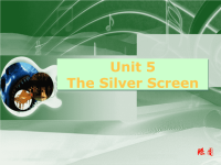 高中英语Unit 5 The silver screen课件