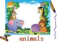 幼儿英语第4次课动物课件.ppt
