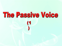 高中英语   the passive voice课件