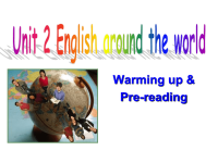 人教版高中必修一Unit2EnglisharoundtheworldWarmingupppt课件